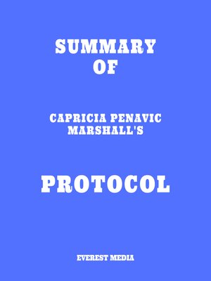 cover image of Summary of Capricia Penavic Marshall's Protocol
